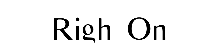 Righ On Font Download Free